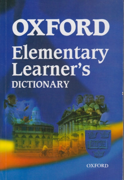 OXFORD ELEMENTARY LEARNERS DICTIONARY