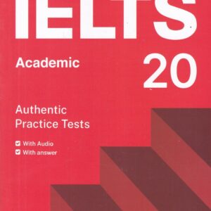 CAMBRIDGE IELTS 20 (ACADEMIC)